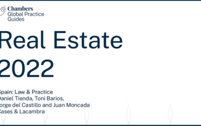 Nueva colaboración con el capítulo español para Chambers Global Practice Guide – Real Estate 2022